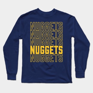 NUGGETS Long Sleeve T-Shirt